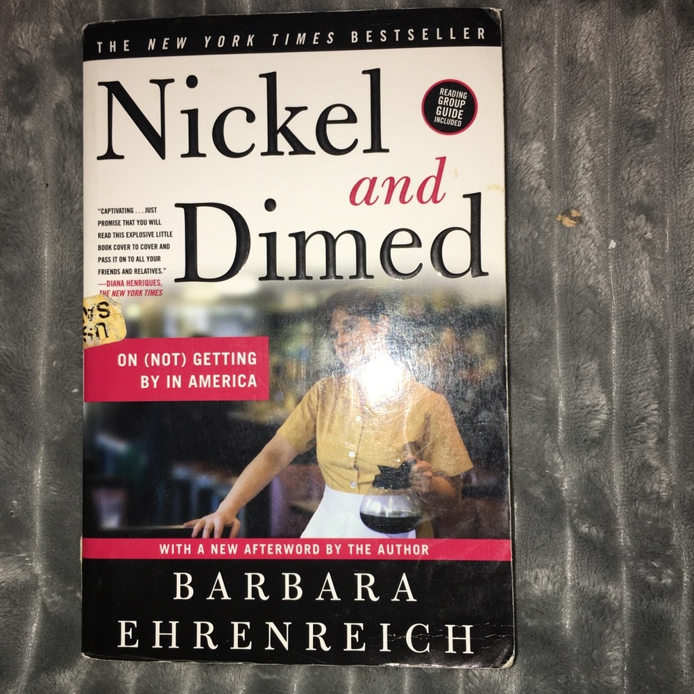 Nickel and Dimed by Barbara Ehrenreich